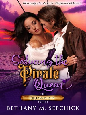 cover image of Seducing the Pirate Queen